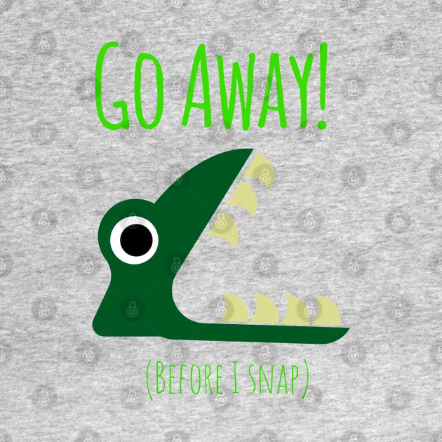 Go Away by Courtney's Creations